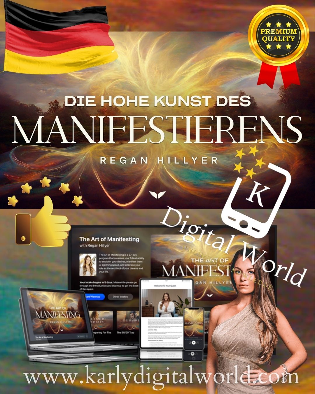 Die hohe Kunst des Manifestierens Regan Hillyer Mindvalley (Auf Deutsch)